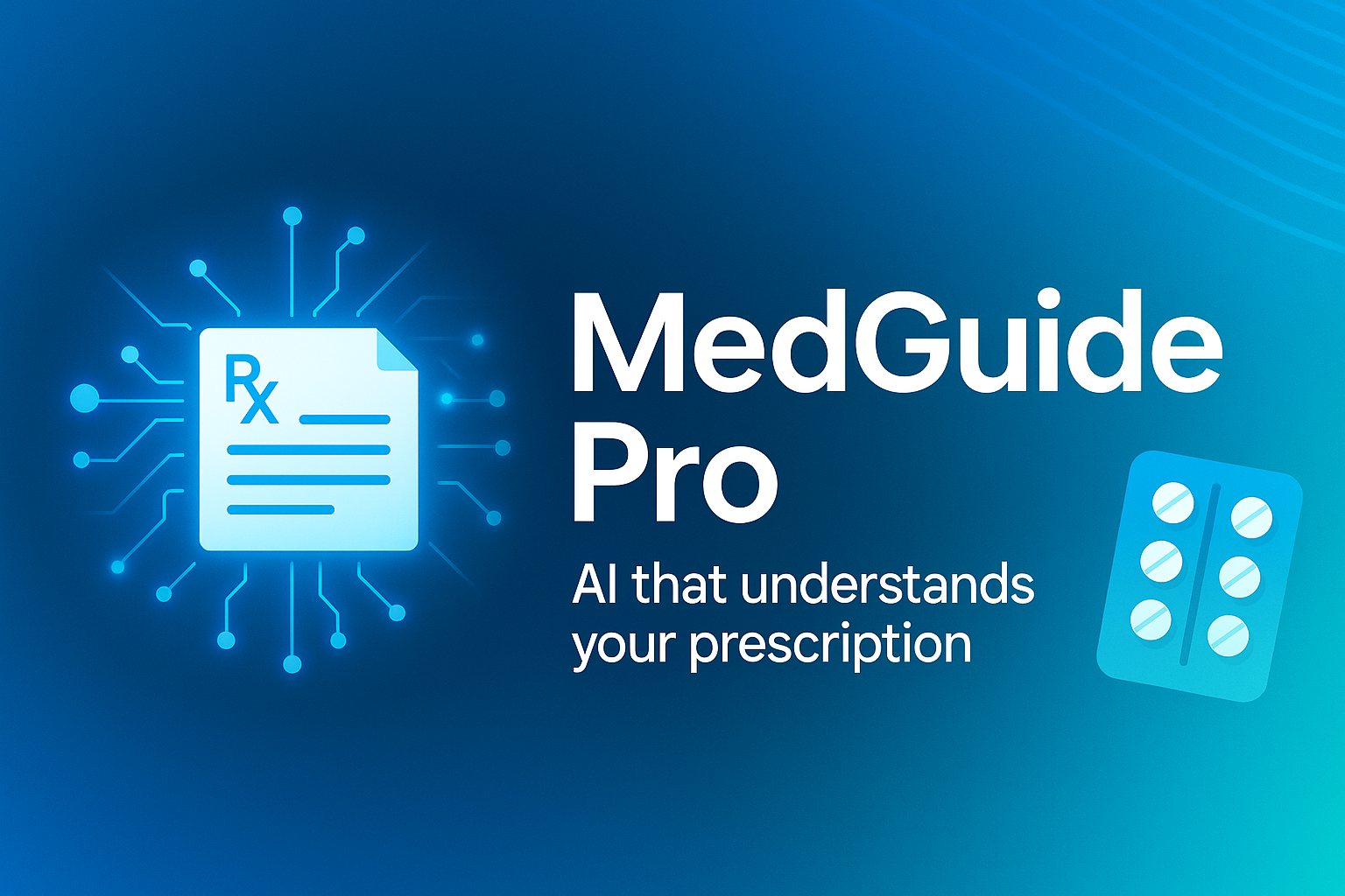 MedGuide Pro – AI Medication Companion